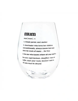 Defined Wine Glass 470mL - Mum