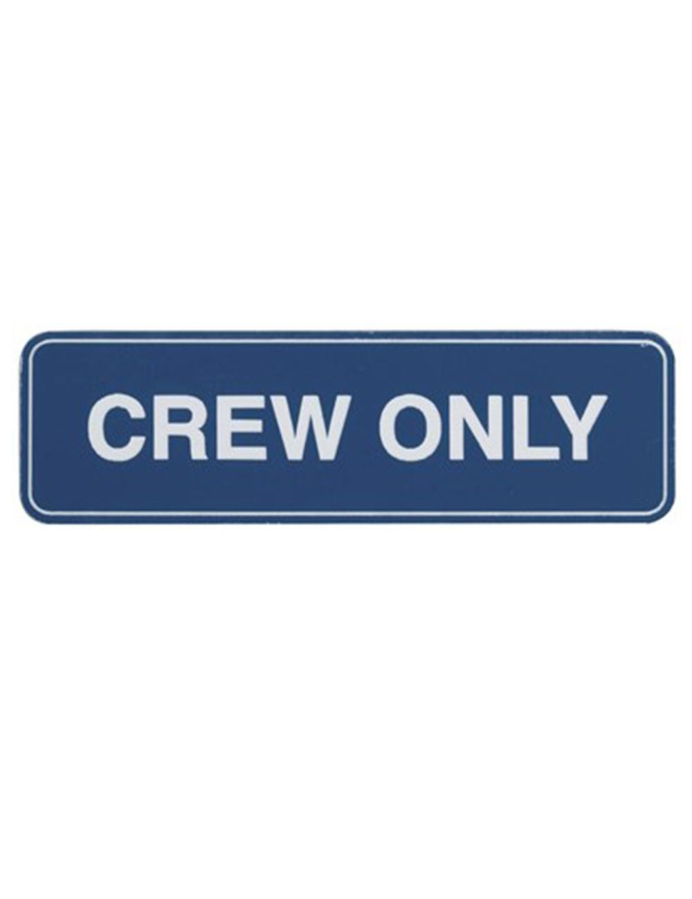 TechBrands Adhesive Crew Only Sticker Sign with Border (100x30mm ...