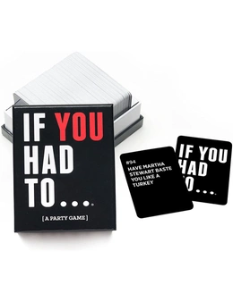If You Had To Card Game