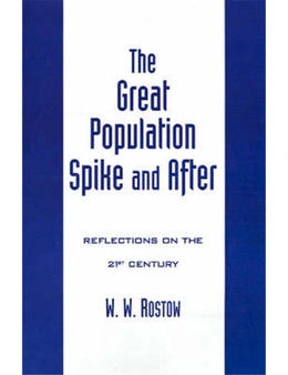 The Great Population Spike and After: Reflections on the 21st Century