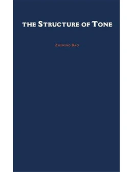 The Structure of Tone