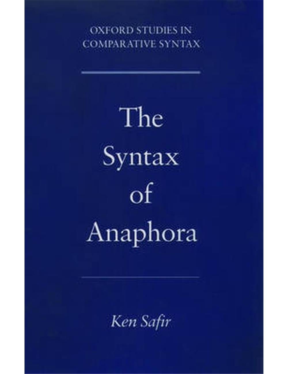 The Syntax of Anaphora | Crossroads