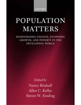 Population Matters: Demographic Change, Economic Growth, and Poverty in the Developing