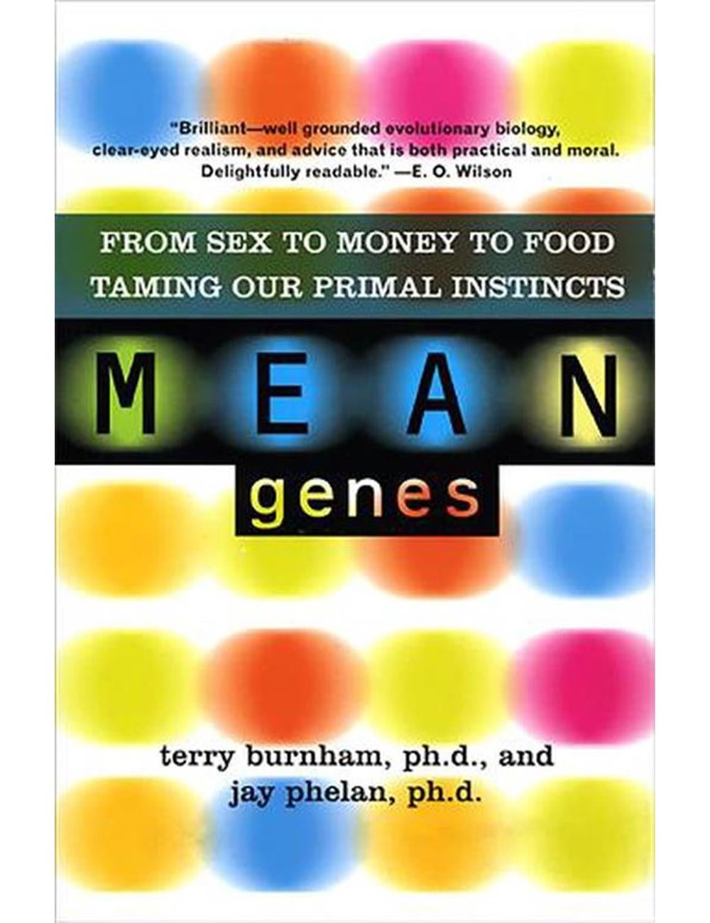 Mean Genes From Sex To Money To Food Taming Our Primal Instincts Ezibuy New Zealand