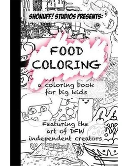 Food Coloring: Presented By Shonuff! Studios