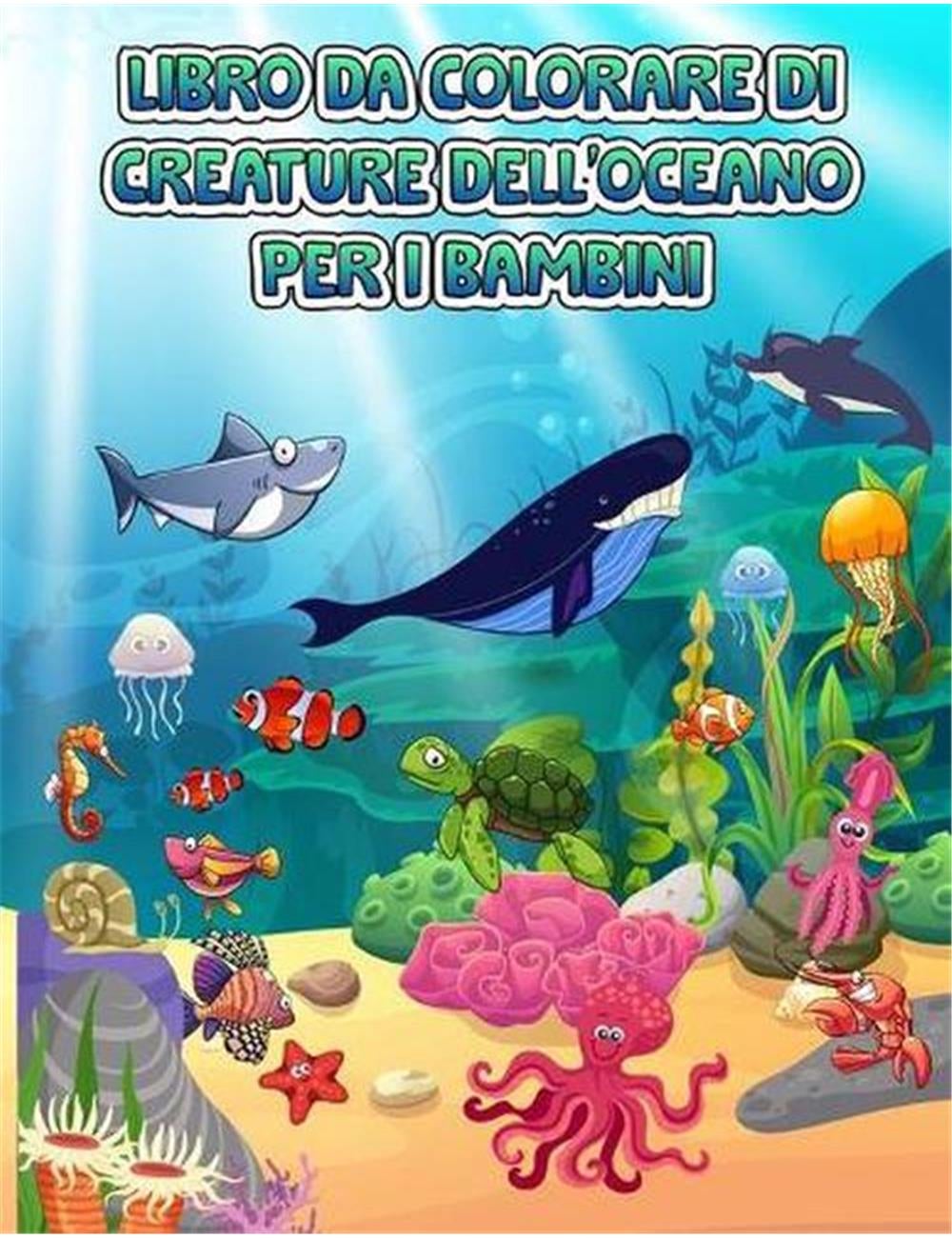 Oceano Creature Libro Da Colorare Per I Bambini | Ezibuy New Zealand