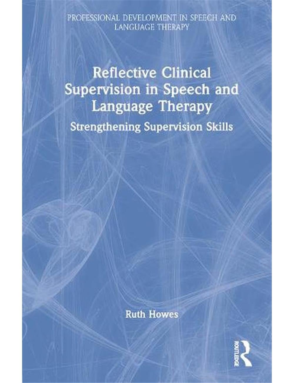 Reflective Clinical Supervision in Speech and Language Therapy | EziBuy ...