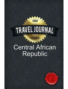 Travel Journal Central African Republic