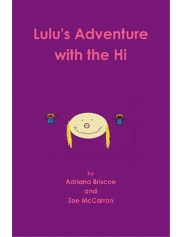 Lulu's Adventure With the Hi