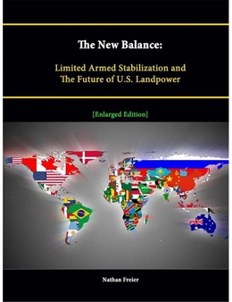 The New Balance: Limited Armed Stabilization and The Future of U.S. Landpower [Enlarged
