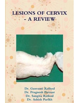 Lesions of Cervix - a Review