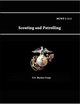 Mcwp 3-11.3 - Scouting and Patrolling