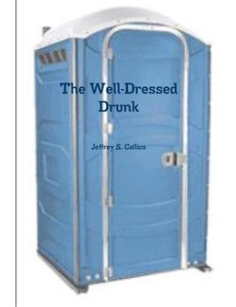 The Well-Dressed Drunk