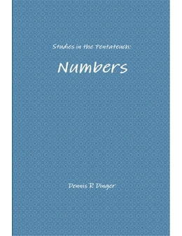Studies in the Pentateuch: Numbers
