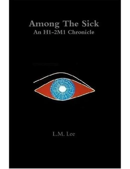 Among the Sick: an H1-2m1 Chronicle