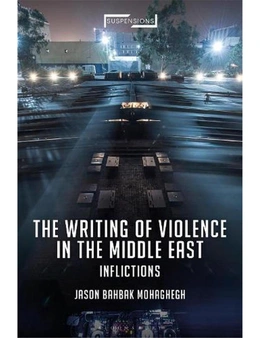 Writing of Violence in the Middle East