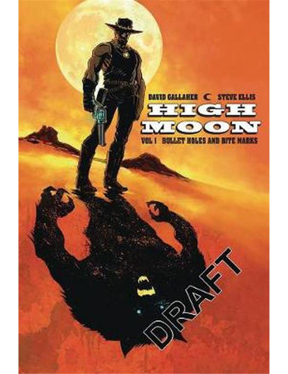 High Moon Vol. 1: Bullet Holes and Bite Marks | Beme