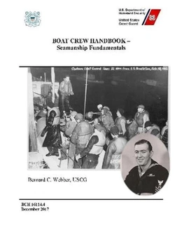 Boat Crew Handbook - Seamanship Fundamentals (bch 16114.4 - December 2017)