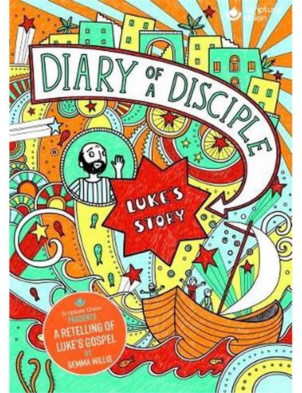 Diary of a Disciple: Luke's Story | Ezibuy New Zealand