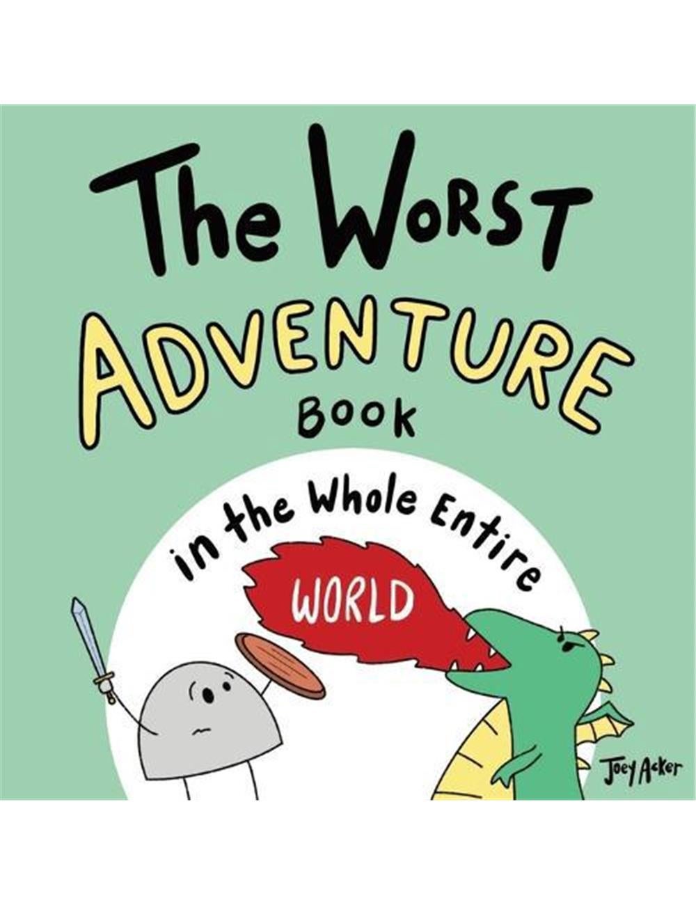 the-worst-adventure-book-in-the-whole-entire-world-ezibuy-new-zealand