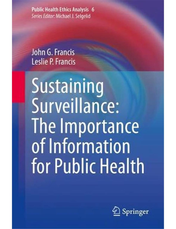Sustaining Surveillance: The Importance of Information for Public Health, hi-res image number null
