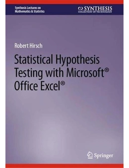 Statistical Hypothesis Testing with Microsoft Office Excel