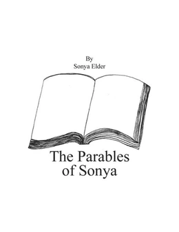 The Parables of Sonya